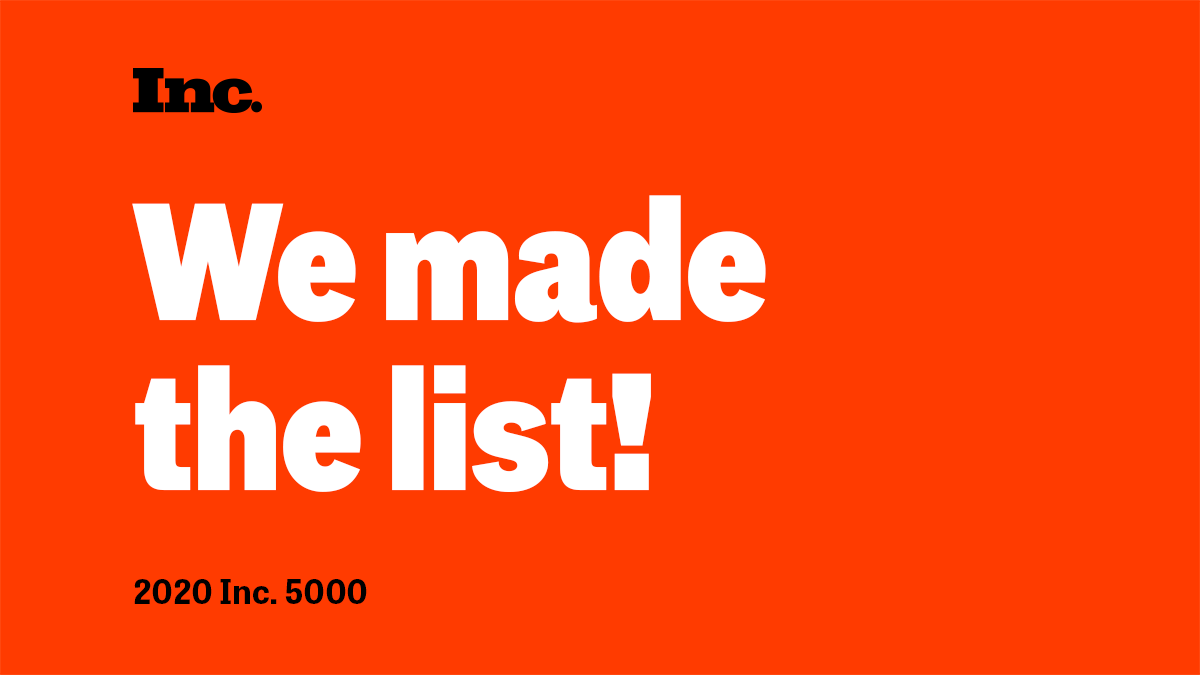 we made the inc 5000 list fastest growing companies