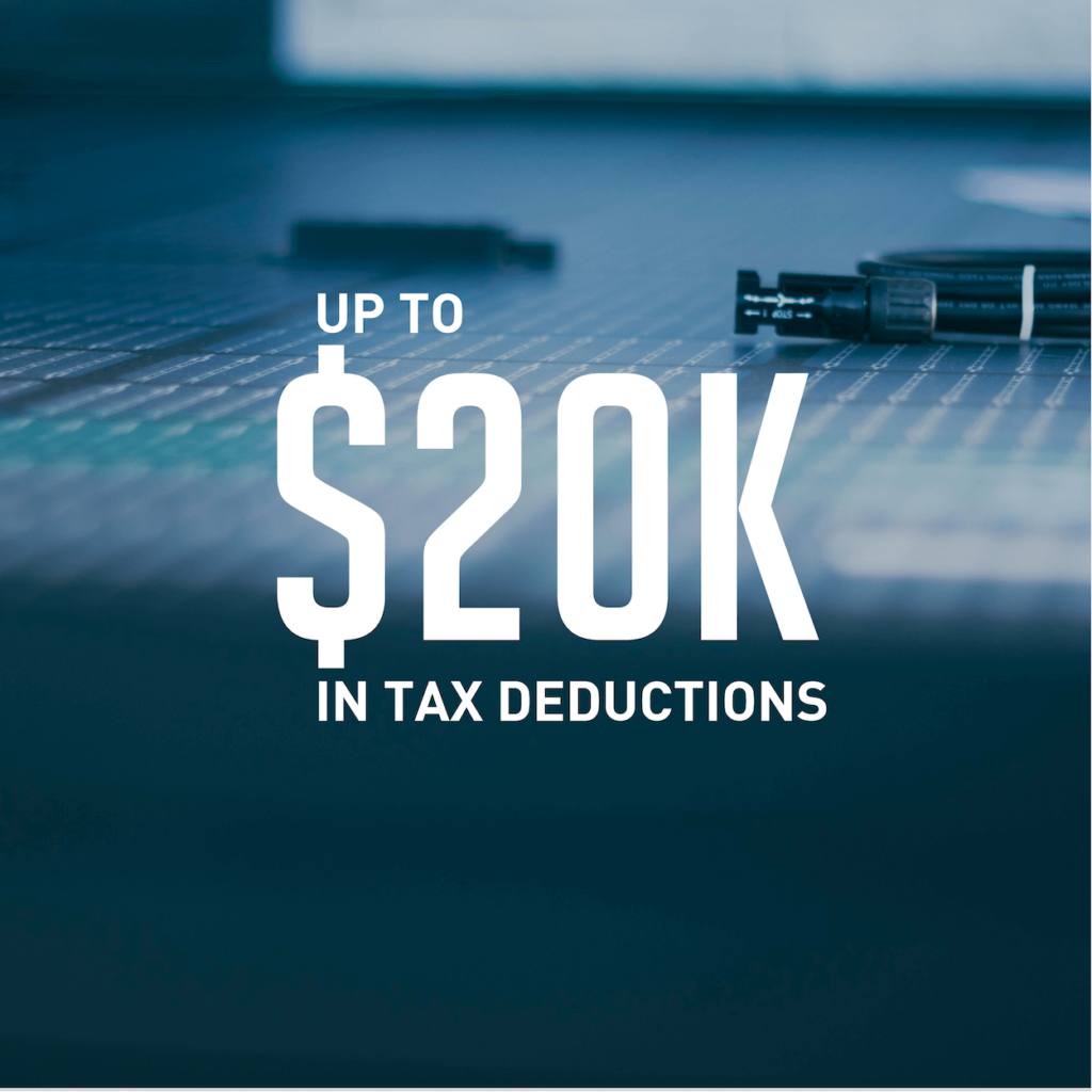'Up to $20K in Tax Deductions' text overlaid on PV solar panels and specialized equipment